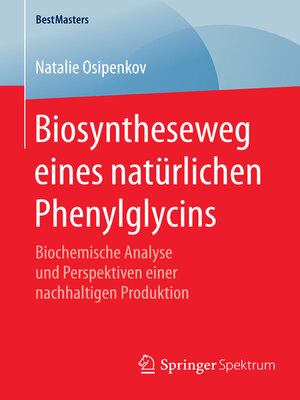 cover image of Biosyntheseweg eines natürlichen Phenylglycins